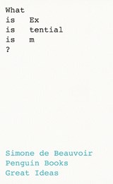 What Is Existentialism? - Simone de Beauvoir - 9780241475232