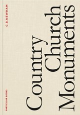 Country Church Monuments - C. B. Newham - 9780241488331