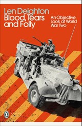 Blood, Tears and Folly - Len Deighton - 9780241505236