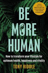 Be More Human - Tony Riddle - 9780241509593