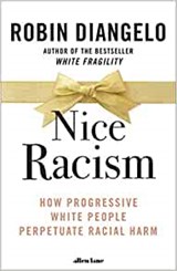 Nice Racism - DIANGELO,  Robin - 9780241519356
