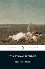 The Peasants - Wladyslaw Reymont - 9780241524244