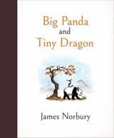 Big Panda and Tiny Dragon - James Norbury - 9780241529348