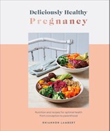 Deliciously Healthy Pregnancy - Rhiannon Lambert - 9780241530566