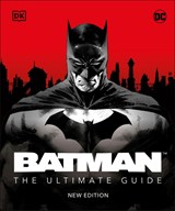 Batman The Ultimate Guide New Edition - Matthew K. Manning - 9780241531532
