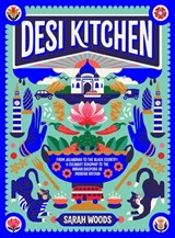 Desi Kitchen - Sarah Woods - 9780241537763