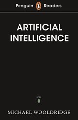 Penguin Readers Level 7: Artificial Intelligence (ELT Graded Reader) - Michael Wooldridge - 9780241542705