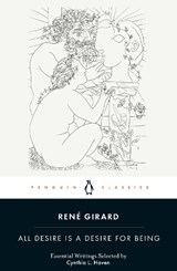 All Desire is a Desire for Being - Rene Girard - 9780241543238