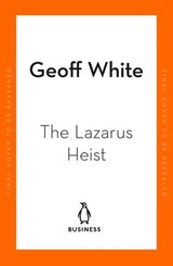 The Lazarus Heist - Geoff White - 9780241554289