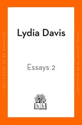 Essays Two - Lydia Davis - 9780241554661