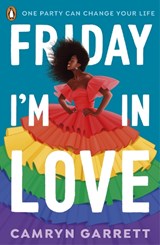 Friday I'm in Love - Camryn Garrett - 9780241562741