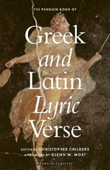 The Penguin Book of Greek and Latin Lyric Verse | Christopher Childers | 9780241567449