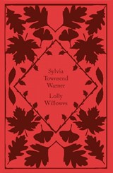 Lolly Willowes - Sylvia Townsend Warner - 9780241573785