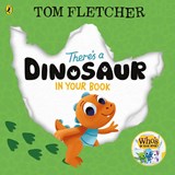 There's a Dinosaur in Your Book - Tom Fletcher - 9780241591314