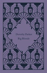 Big Blonde - Dorothy Parker - 9780241609934