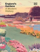 England's Gardens - Stephen Parker - 9780241611579