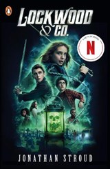 Lockwood & Co.– Now a major Netflix series - Jonathan Stroud - 9780241613122