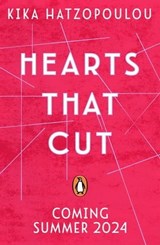 Hearts That Cut - Kika Hatzopoulou - 9780241614679