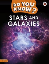 Do You Know? Level 2 - Stars and Galaxies - Ladybird - 9780241622544
