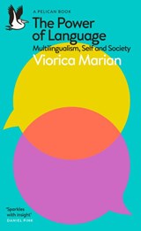 The Power of Language - Viorica Marian - 9780241626023