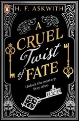 A Cruel Twist of Fate - H. F. Askwith - 9780241629659