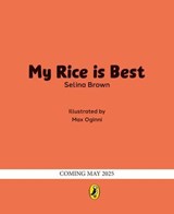 My Rice is Best - Selina Brown - 9780241635551