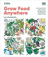 RHS Grow Food Anywhere - Lucy Chamberlain - 9780241656495