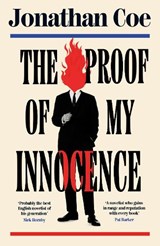 The Proof of My Innocence - Jonathan Coe - 9780241678411
