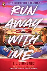 Run Away With Me - J. L. Simmonds - 9780241708149