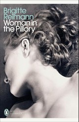 Woman in the Pillory - Brigitte Reimann - 9780241718988