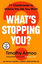 What’s Stopping You? - Timothy Armoo - 9780241719220