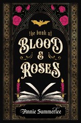 The Book of Blood and Roses - Annie Summerlee - 9780241729113
