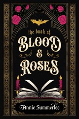 The Book of Blood and Roses - Annie Summerlee - 9780241729120