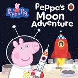 Peppa Pig: Peppa’s Moon Adventure - Peppa Pig - 9780241730386