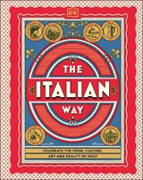The Italian Way - DK Travel - 9780241738412