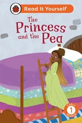 The Princess and the Pea: Read It Yourself - Level 1 Early Reader - Ladybird - 9780241739136