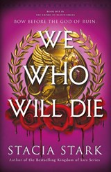 We Who Will Die - Stacia Stark - 9780241740026