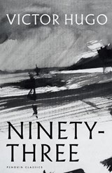 Ninety-Three - Victor Hugo - 9780241744055