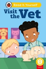 Visit the Vet (Phonics Step 5): Read It Yourself - Level 0 Beginner Reader - Ladybird - 9780241746424