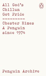 All God's Chillun Got Pride - Chester Himes - 9780241752104