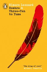 Hombre & Three-Ten to Yuma - Elmore Leonard - 9780241755358