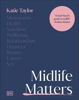 Midlife Matters - Katie Taylor - 9780241755495