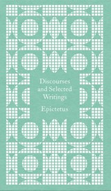 Discourses and Selected Writings - Epictetus - 9780241764060