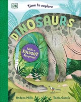 Time to Explore Dinosaurs - Andrea Mills - 9780241770863