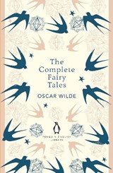 The Complete Fairy Tales - Oscar Wilde - 9780241770979
