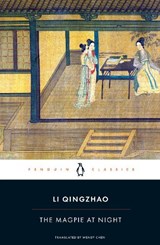 The Magpie at Night - Li Qingzhao - 9780241774083