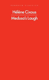 Medusa's Laugh - Helene Cixous - 9780241776223
