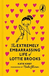 The Extremely Embarrassing Life of Lottie Brooks - Katie Kirby - 9780241777527