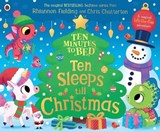 Ten Minutes to Bed: Ten Sleeps till Christmas - Rhiannon Fielding - 9780241793299