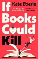 If Books Could Kill - Kate Eberle - 9780241798881